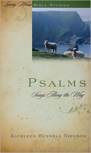 Psalms: Songs Along the Way