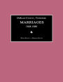 DeKalb County, Tennessee Marriages 1848-1880
