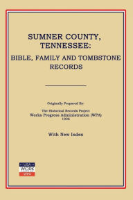 Sumner County, Tennessee, Bible and Tombstone Records
