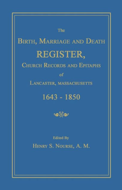 The Birth, Marriage And Death Register, Church Records And Epitaphs Of ...