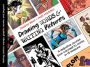 Drawing Words and Writing Pictures: Making Comics: Manga, Graphic Novels, and Beyond