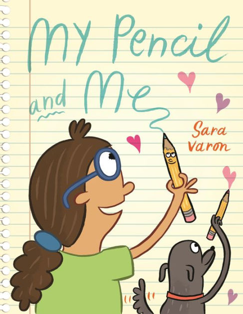 My Pencil and Me by Sara Varon Hardcover Barnes Noble