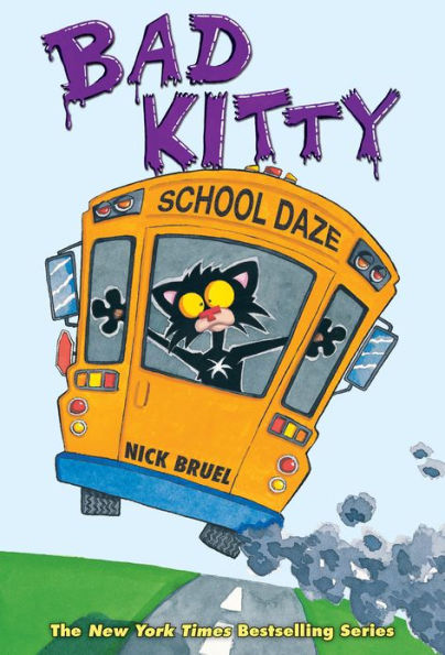 Bad Kitty School Daze (classic black-and-white edition)