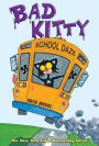 Alternative view 2 of Bad Kitty School Daze (classic black-and-white edition)