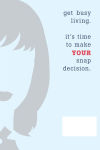 Alternative view 2 of You Only Live Once: Every Decision You Make Has Consequences