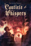 Alternative view 1 of The Canticle of Whispers