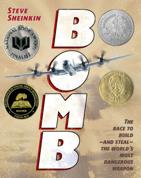 Bomb: The Race to Build--and Steal--the World's Most Dangerous Weapon