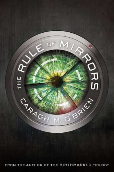 The Rule of Mirrors (Vault of Dreamers Trilogy Series #2)