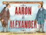 Aaron and Alexander: The Most Famous Duel in American History