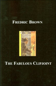 The Fabulous Clipjoint