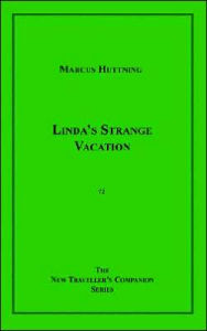 Linda's Strange Vacation