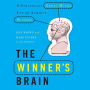 The Winner's Brain: 8 Strategies Great Minds Use to Achieve Success