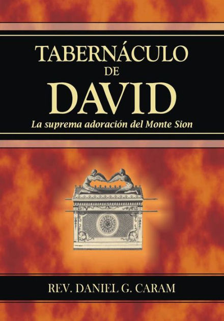 El Tabernáculo De David By Zion Christian Publishers 