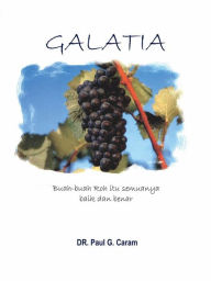 Title: Galatia, Author: Dr. Paul G. Caram