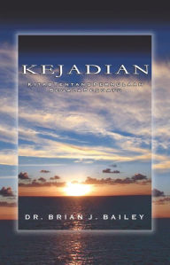 Title: Kejadian, Author: Dr. Brian J. Bailey
