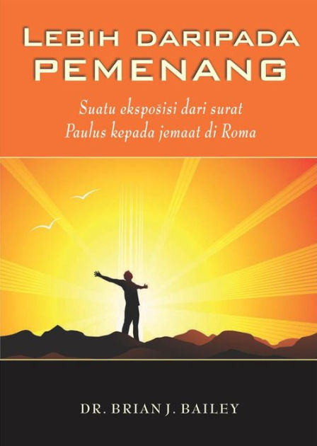 Lebih Daripada Pemenang: Roma By Dr. Brian J. Bailey | EBook | Barnes ...