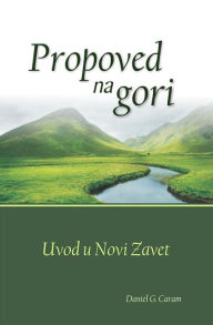 Title: Propoved na gori, Author: Rev. Daniel G. Caram