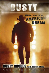 Dusty: Reflections of an American Dream