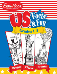 Title: U.S. Facts & Fun, Grade 1 - 3 Teacher Resource, Author: Evan-Moor Educational Publishers