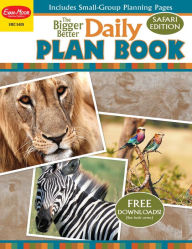 Title: The Bigger Better Daily Plan Book, Author: Evan-Moor Educational Publishers