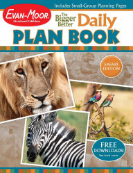 Title: The Bigger Better Daily Plan Book, Author: Evan-Moor Educational Publishers