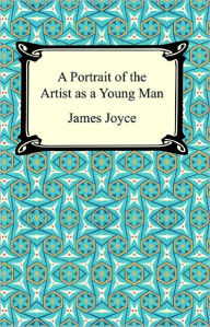 Title: A Portrait of The Artist as a Young Man, Author: James Joyce