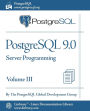 PostgreSQL 9.0 Official Documentation - Volume III. Server Programming