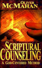 Scriptural Counseling: A God-Centered Method