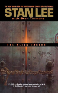 Title: The Alien Factor, Author: Stan Lee