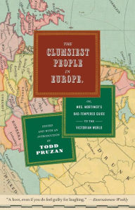 Title: The Clumsiest People in Europe, Author: Todd Pruzan