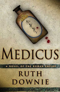 Medicus (Gaius Petreius Ruso Series #1)