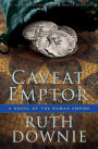 Caveat Emptor (Gaius Petreius Ruso Series #4)