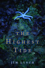 The Highest Tide: A Novel