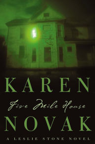 Title: Five Mile House, Author: Karen Novak