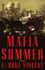 Mafia Summer: A Novel