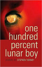 One Hundred Percent Lunar Boy