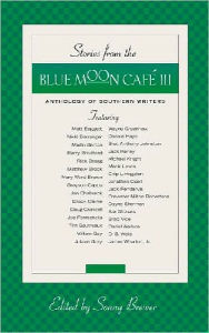 Stories From the Blue moon Cafe III