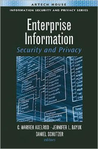 Title: Enterprise Information Security and Privacy, Author: C. Warren Axelrod