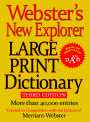 Webster's New Explorer Large Print Dictionary, Third Edition