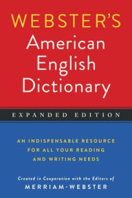 Title: Webster's American English Dictionary, Expanded Edition, Author: Merriam-Webster