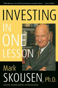 Title: Investing in One Lesson, Author: Mark Skousen