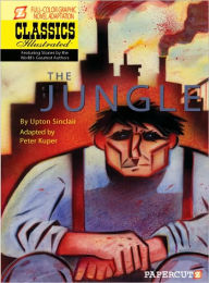 The Jungle (Papercutz Classics Illustrated Series)