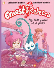 My Best Friend is a Germ (Ernest and Rebecca Graphic Novels Series #1)