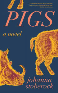 Books free download text Pigs 9781597090445 (English Edition)  by Johanna Stoberock