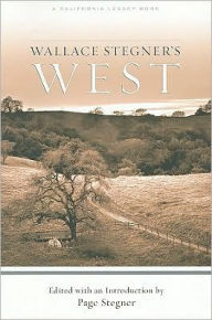 Wallace Stegner's West: Selected Works