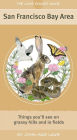 Laws Pocket Guide:The San Francisco Bay Area, Things You'll See On Grassy Hills and in Fields