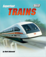 Superfast Trains