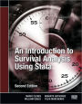 An Introduction to Survival Analysis Using Stata, 2nd Edition / Edition 2