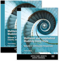 Title: Multilevel and Longitudinal Modeling Using Stata, Volumes I and II, Third Edition / Edition 3, Author: Sophia Rabe-Hesketh