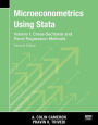 Microeconometrics Using Stata, Second Edition, Volume I: Cross-Sectional and Panel Regression Models